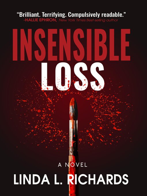 Title details for Insensible Loss by Linda L Richards - Available